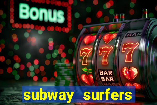 subway surfers money bet